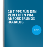 Tipps PIM-Anforderungskatalog